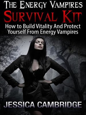 cover image of Energy Vampires Survival Kit
